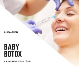 Baby botox - botox másként - Alfa-Med Lézerklinika
